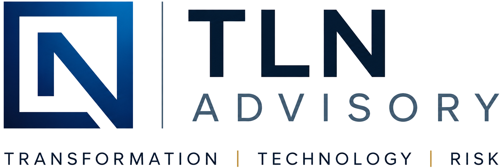 TLN Advisory — Transformation, Technology & Risk